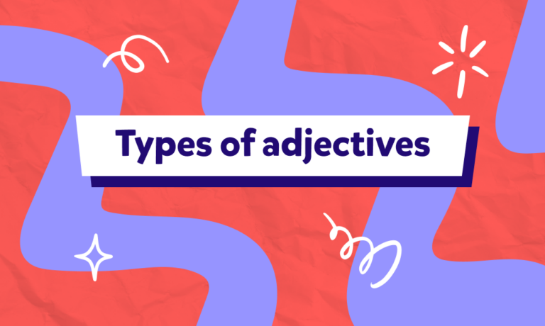 Ce sunt adjectivele și cum le folosești în engleză?