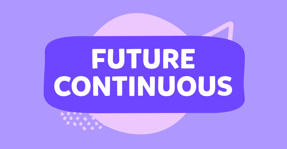 Future continuous tense în engleză