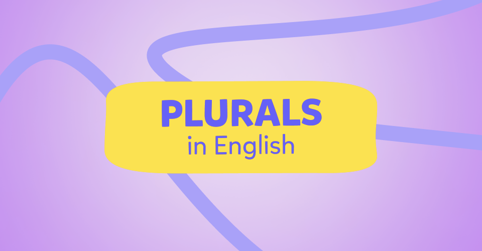 Pluralul substantivelor în limba engleză