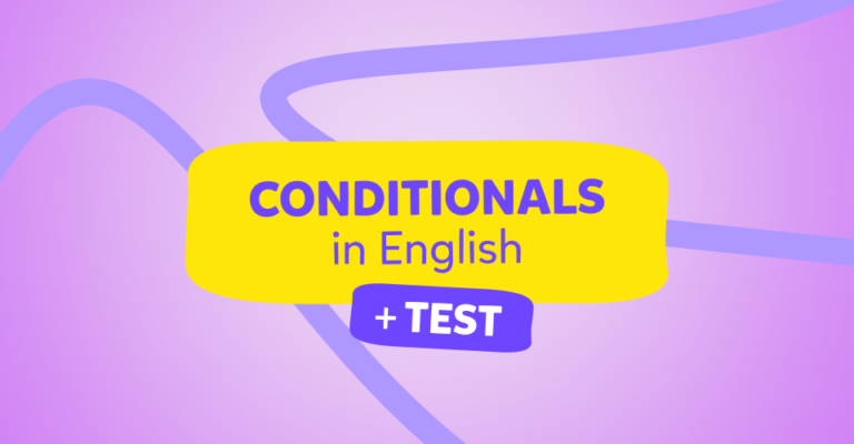 Frazele condiționale în engleză (conditional sentences) și clauza IF