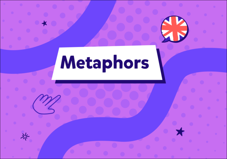 Metafora în engleză – Folosește-o ca un expert!