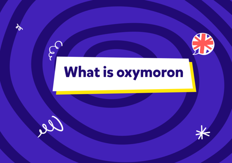 Oximoron în engleză – O figură de stil complexă!